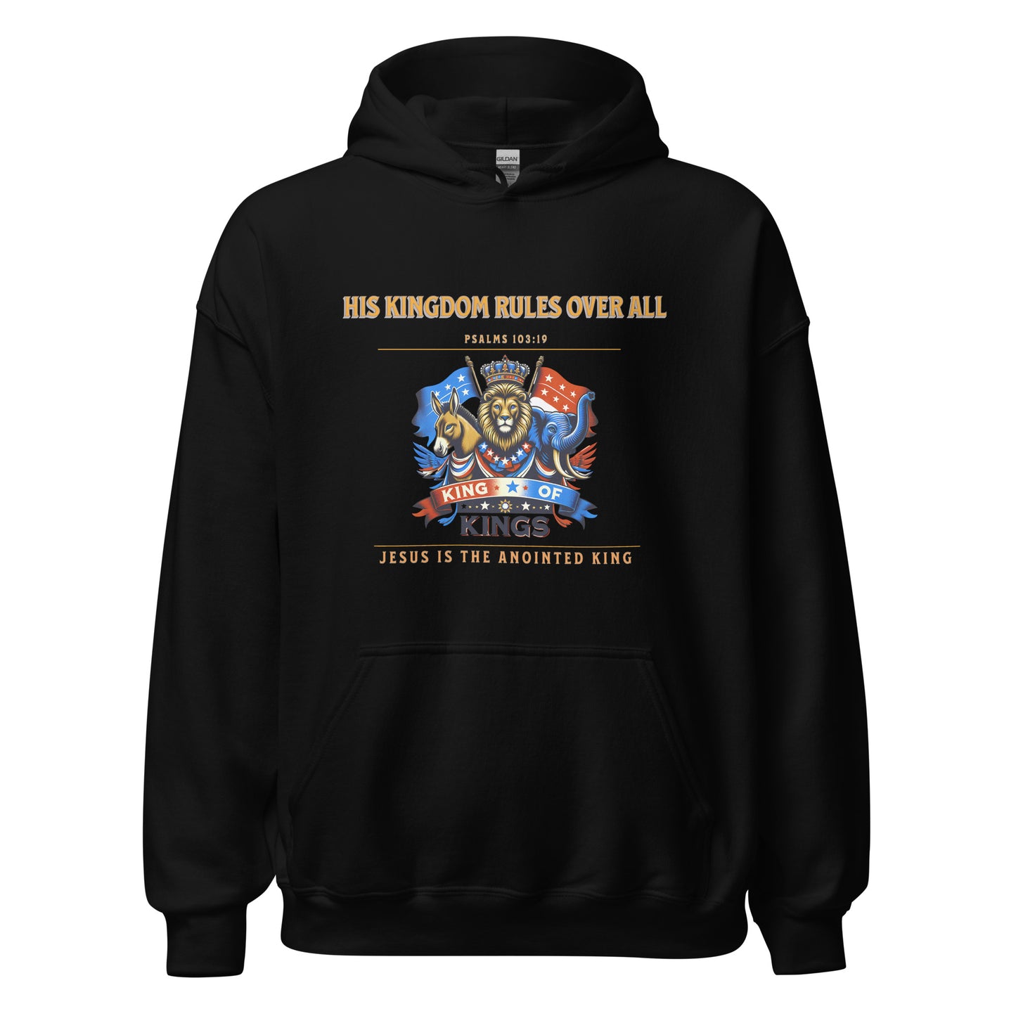 His Kingdom Rules - Unisex Hoodie