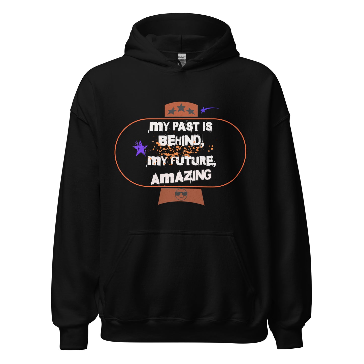 My Past is Behind - Unisex hoodie