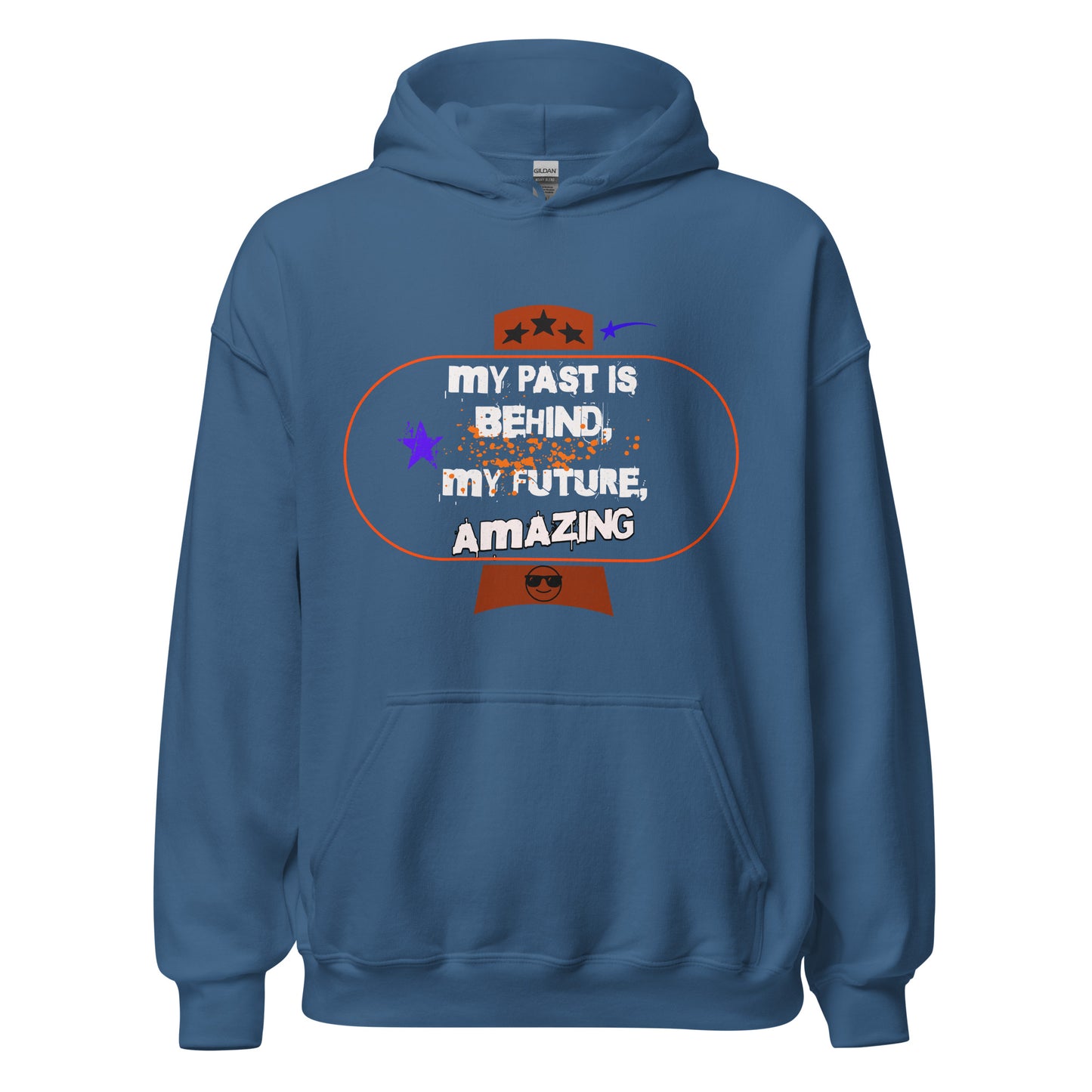 My Past is Behind - Unisex hoodie