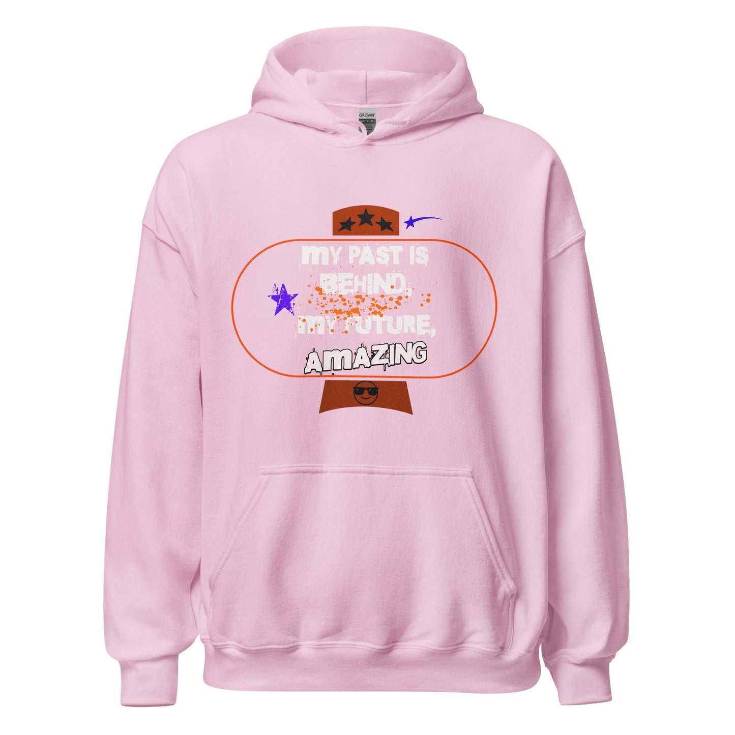 My Past is Behind - Unisex hoodie