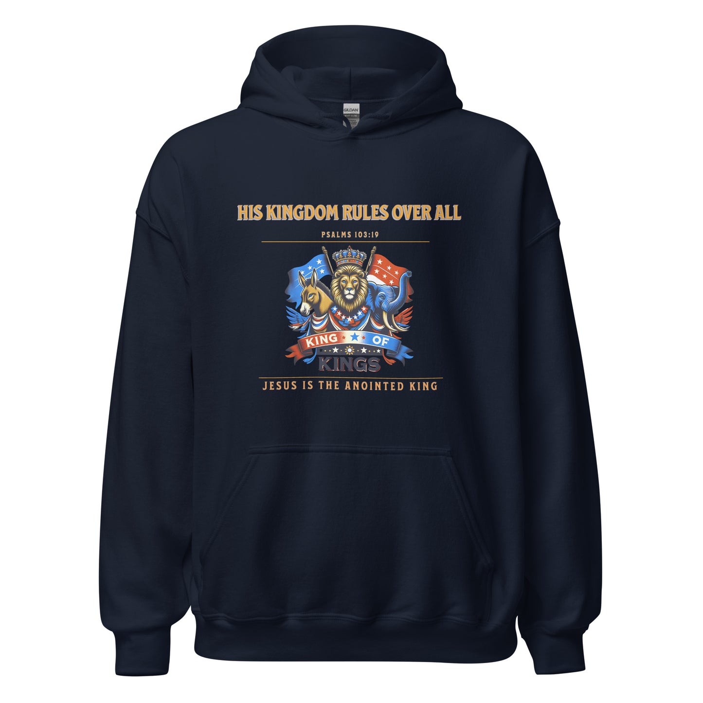 His Kingdom Rules - Unisex Hoodie