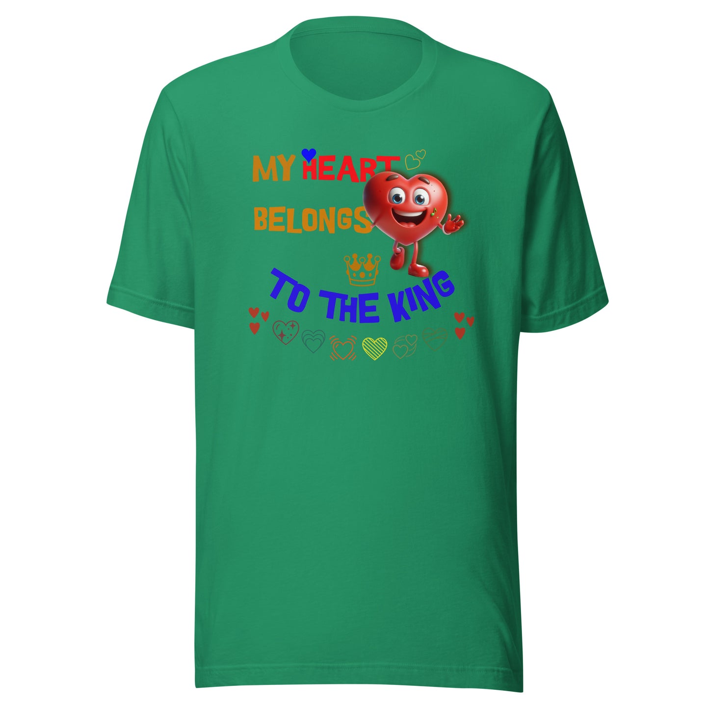 My Heart Belongs to the King - Unisex t-shirt